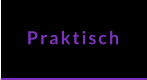 Praktisch